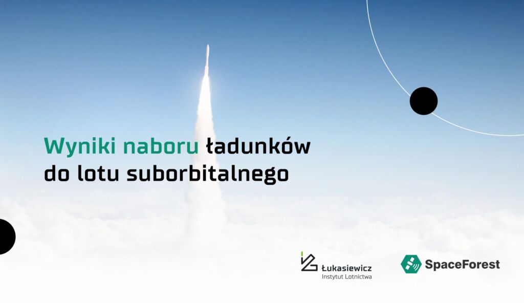 wyniki naboru ładunków do lotu suborbitalnego