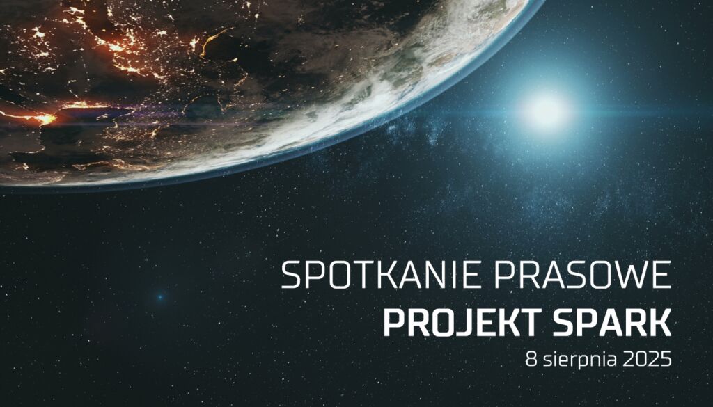 Spotkanie prasowe projekt spark 8 sierpnia 2025