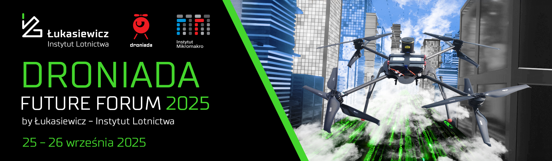 baner ze zdjęciem drona i napisem "dronada future forum 2025 by łukasiewicz-instytut lotnictwa 25-26 września 2025